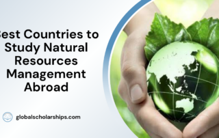 Best Countries to Study Natural Resources Management Abroad
