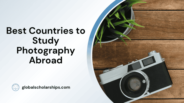 Best Countries to Study Photography Abroad