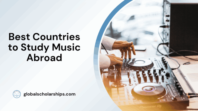 Best Countries to Study Music Abroad