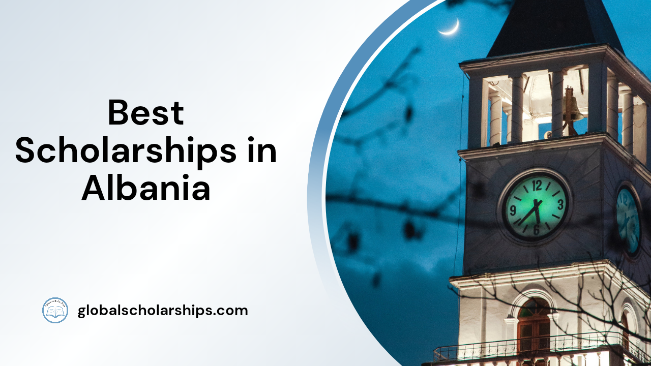 5 Best Scholarships in Albania for International Students - Global