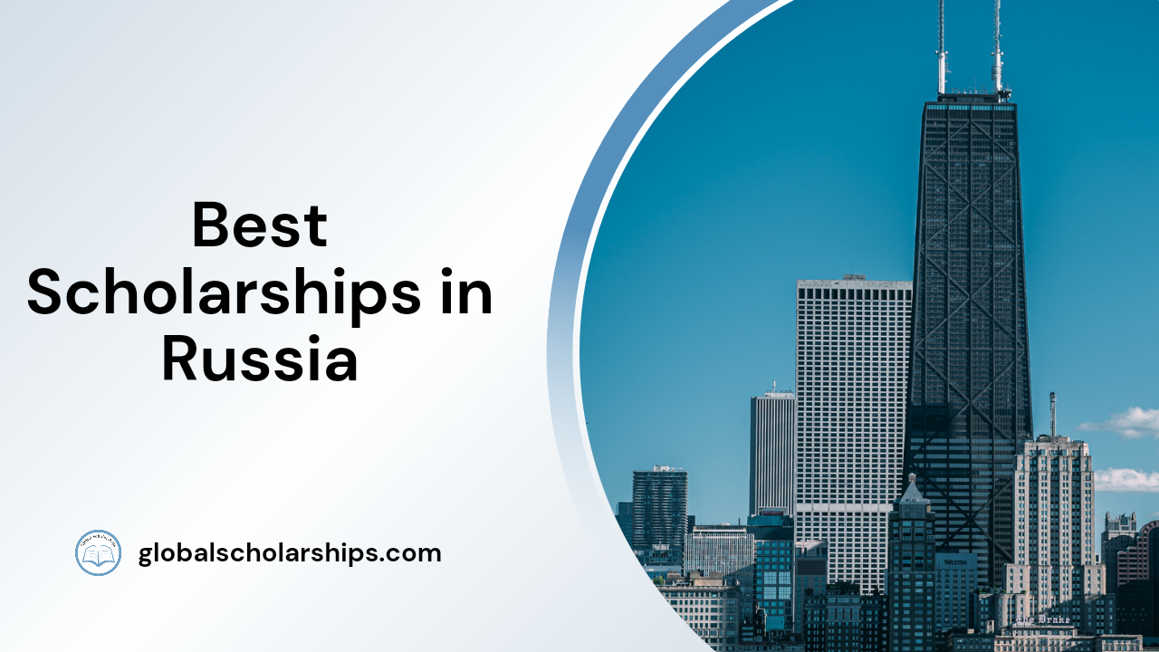 Best Scholarships in Russia