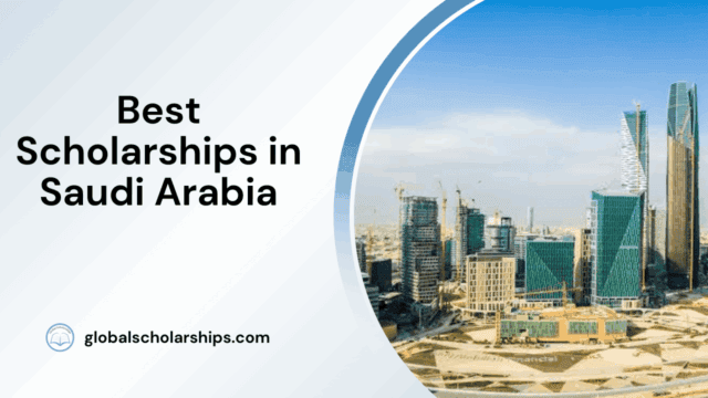 Best Scholarships in Saudi Arabia