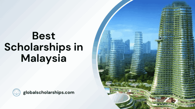 Best Scholarships in Malaysia