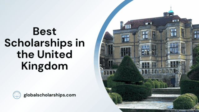 Best Scholarships in the United Kingdom