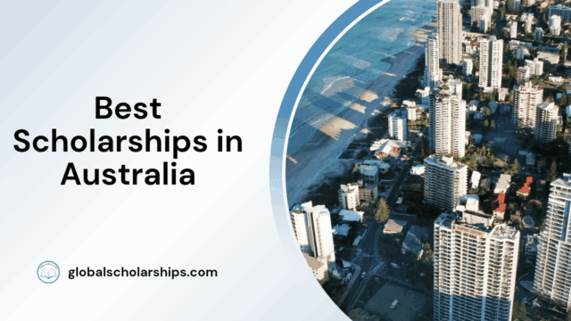 Best Scholarships in Australia