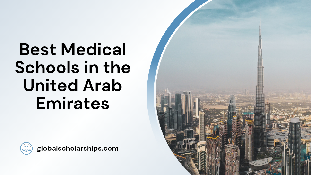 10 Best Medical Schools in the United Arab Emirates Global Scholarships