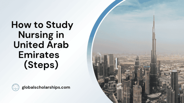 How to Study Nursing in United Arab Emirates (Steps)