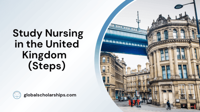 Study Nursing in the United Kingdom (Steps)