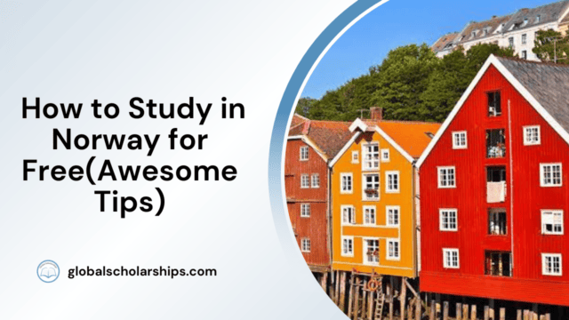 How to Study in Norway for Free (Awesome Tips)