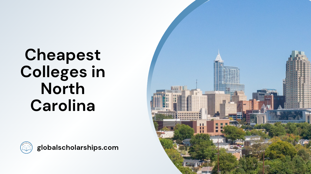 10 Cheapest Universities in North Carolina for International Students Global Scholarships