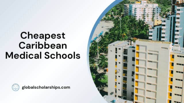 Cheapest Caribbean Medical Schools