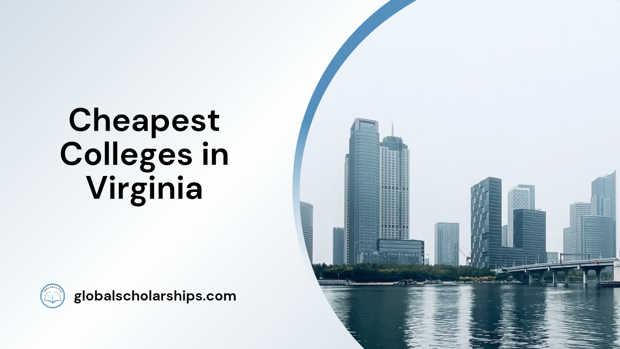 10 Cheapest Universities in Virginia for International Students