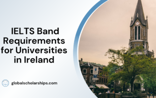 IELTS Band Requirements for Universities in Ireland