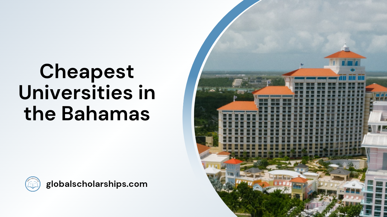 Cheapest Universities in the Bahamas