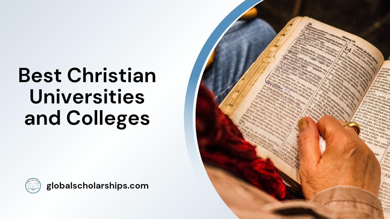7 Best Christian Universities and Colleges - Global Scholarships