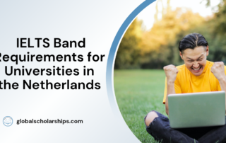 IELTS Band Requirements for Universities in the Netherlands
