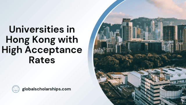 Universities in Hong Kong with High Acceptance Rates