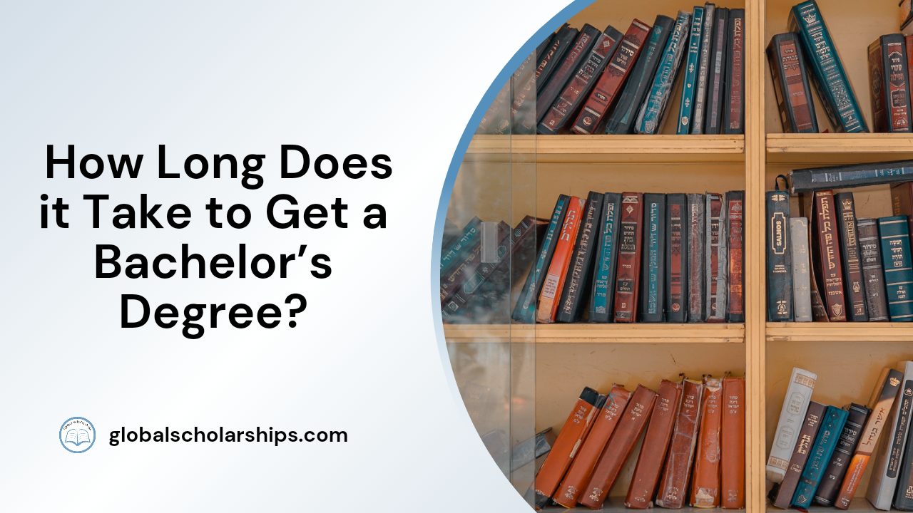 How Long Does it Take to Get a Bachelor's Degree?