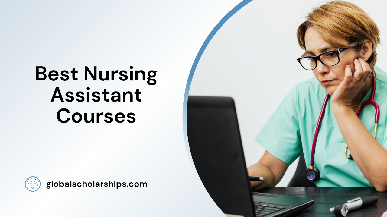 Best Nursing Assistant Courses