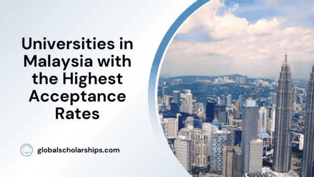 Universities in Malaysia with the Highest Acceptance Rates