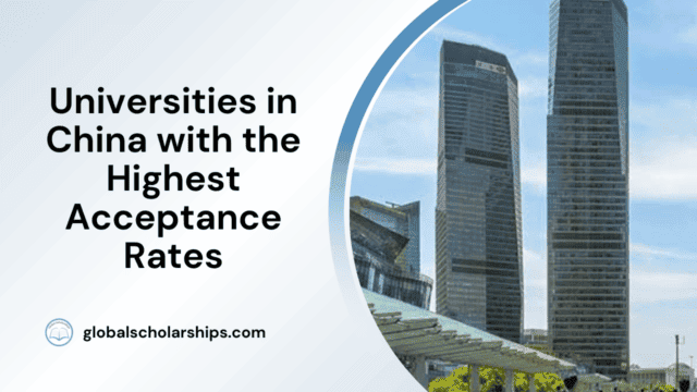Universities in China with the Highest Acceptance Rates