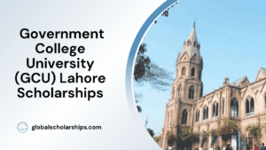 Government College University (GCU) Lahore Scholarships