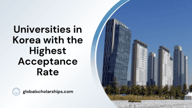 Universities in Korea with the Highest Acceptance Rate