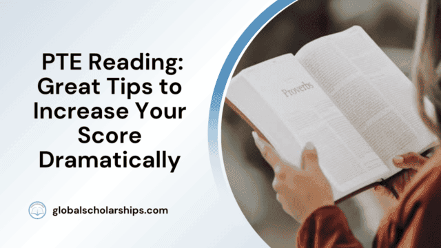 PTE Reading: Great Tips to Increase Your Score Dramatically