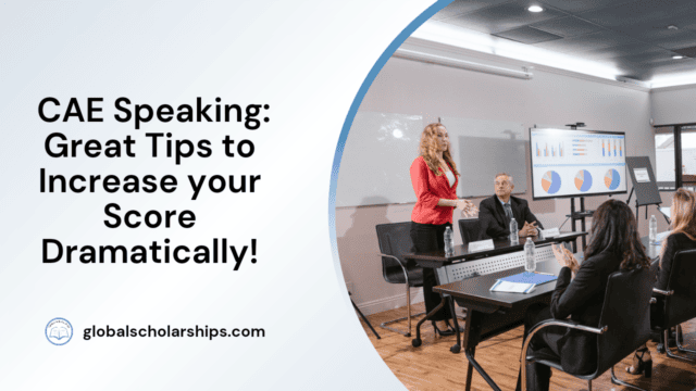CAE Speaking: Great Tips to Increase Your Score Dramatically!