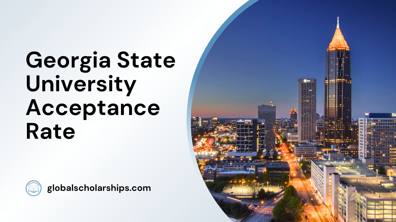 Gsu Acceptance Rate 2025 Ashlie Gilberta
