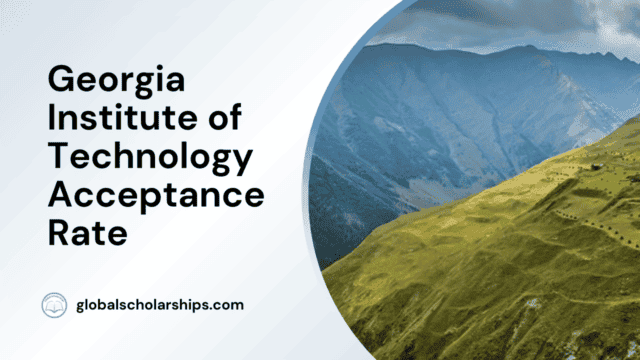 Georgia Institute of Technology Acceptance Rate
