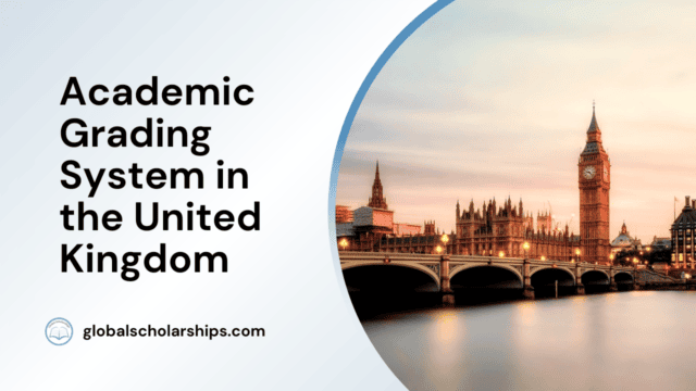 Academic Grading System in the United Kingdom