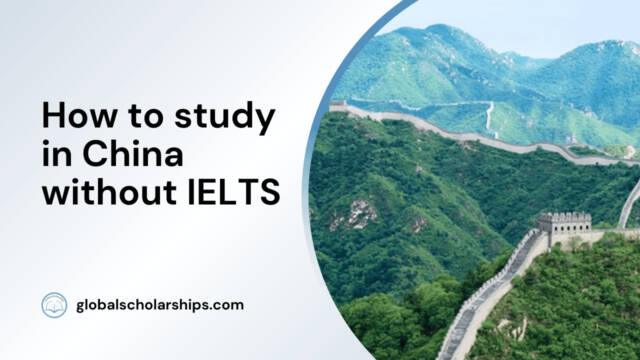 How to study in China without IELTS