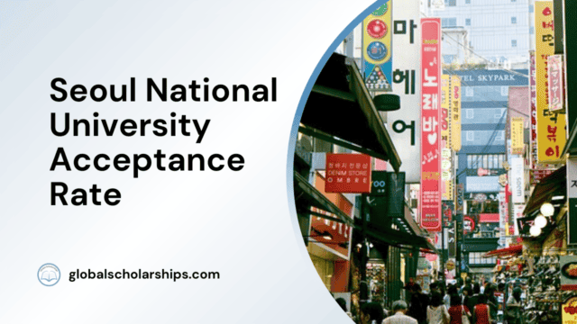 Seoul National University Acceptance Rate