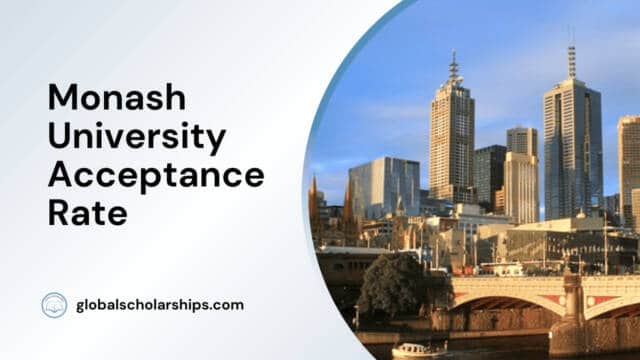 Monash University Acceptance Rate
