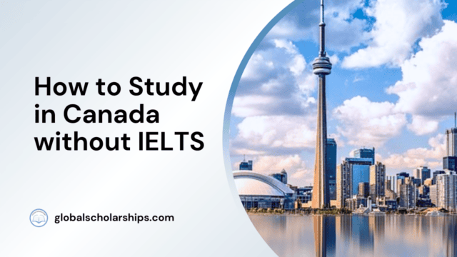 How to Study in Canada without IELTS
