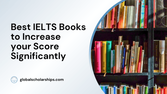 Best IELTS Books to Increase your Score Significantly