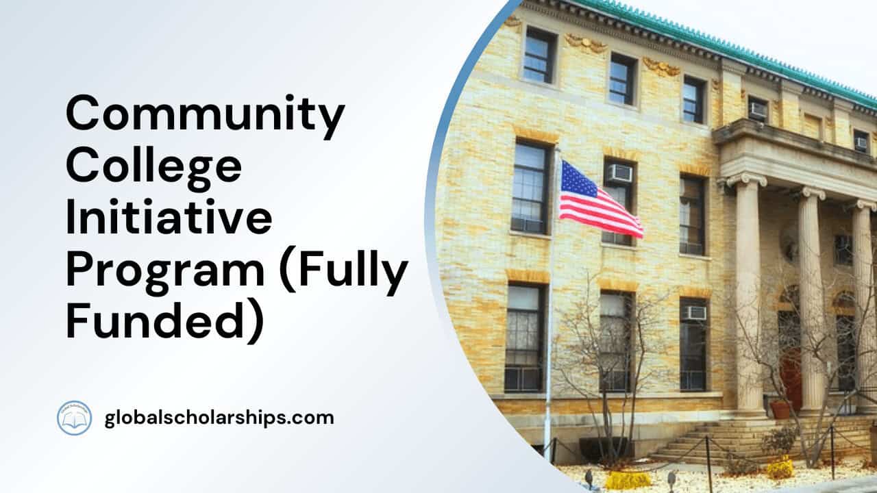 Community College Initiative Program (Fully Funded)