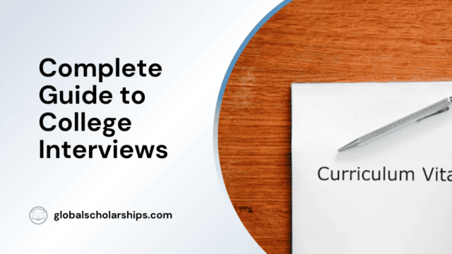 Complete Guide to College Interviews