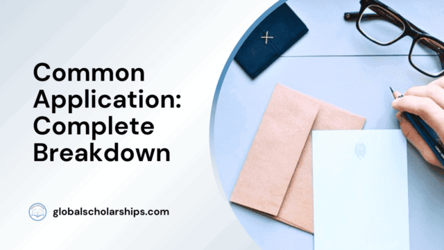 Common Application: Complete Breakdown