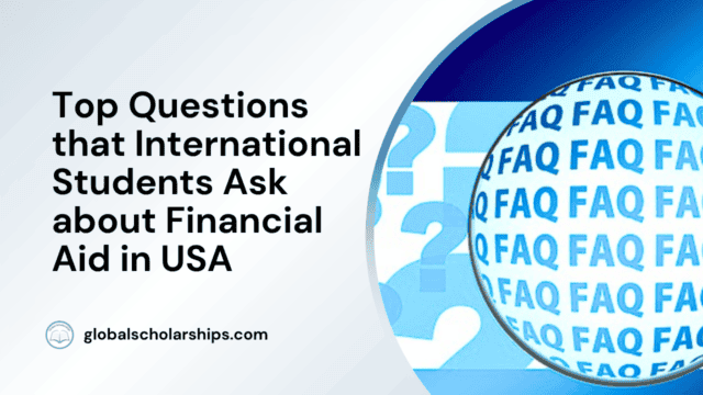 Top Questions that International Students Ask about Financial Aid in USA
