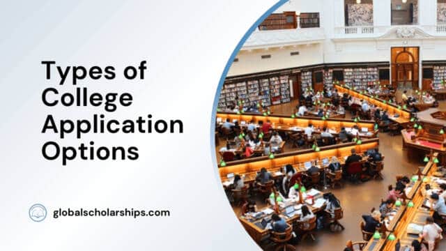 Types of College Application Options