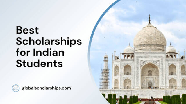 Best Scholarships for Indian Students
