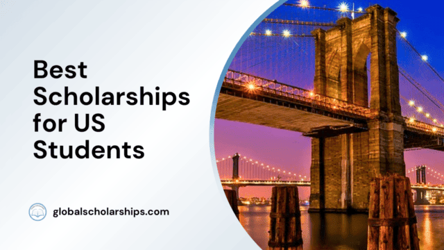 Best Scholarships for US Students