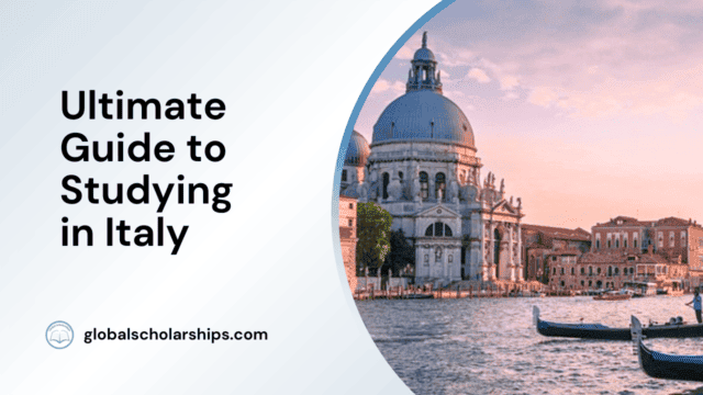 Ultimate Guide to Studying in Italy