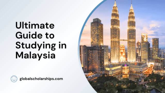 Ultimate Guide to Studying in Malaysia