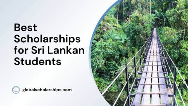 Best Scholarships for Sri Lankan Students