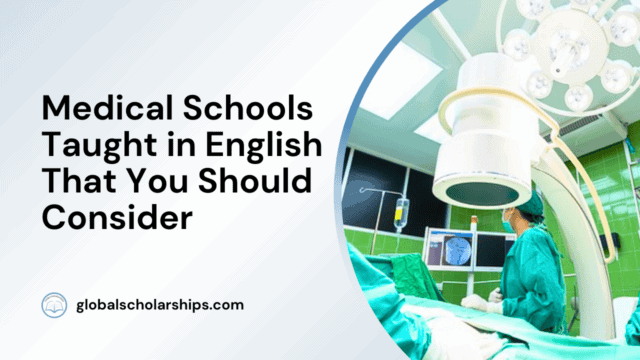 Medical Schools Taught in English That You Should Consider