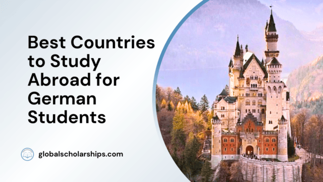 Best Countries to Study Abroad for German Students