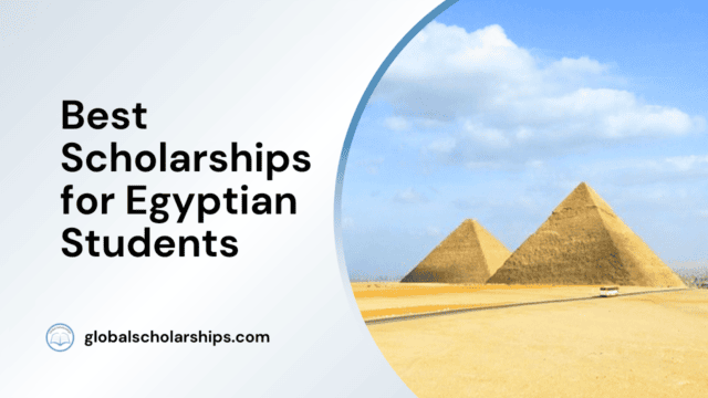 Best Scholarships for Egyptian Students